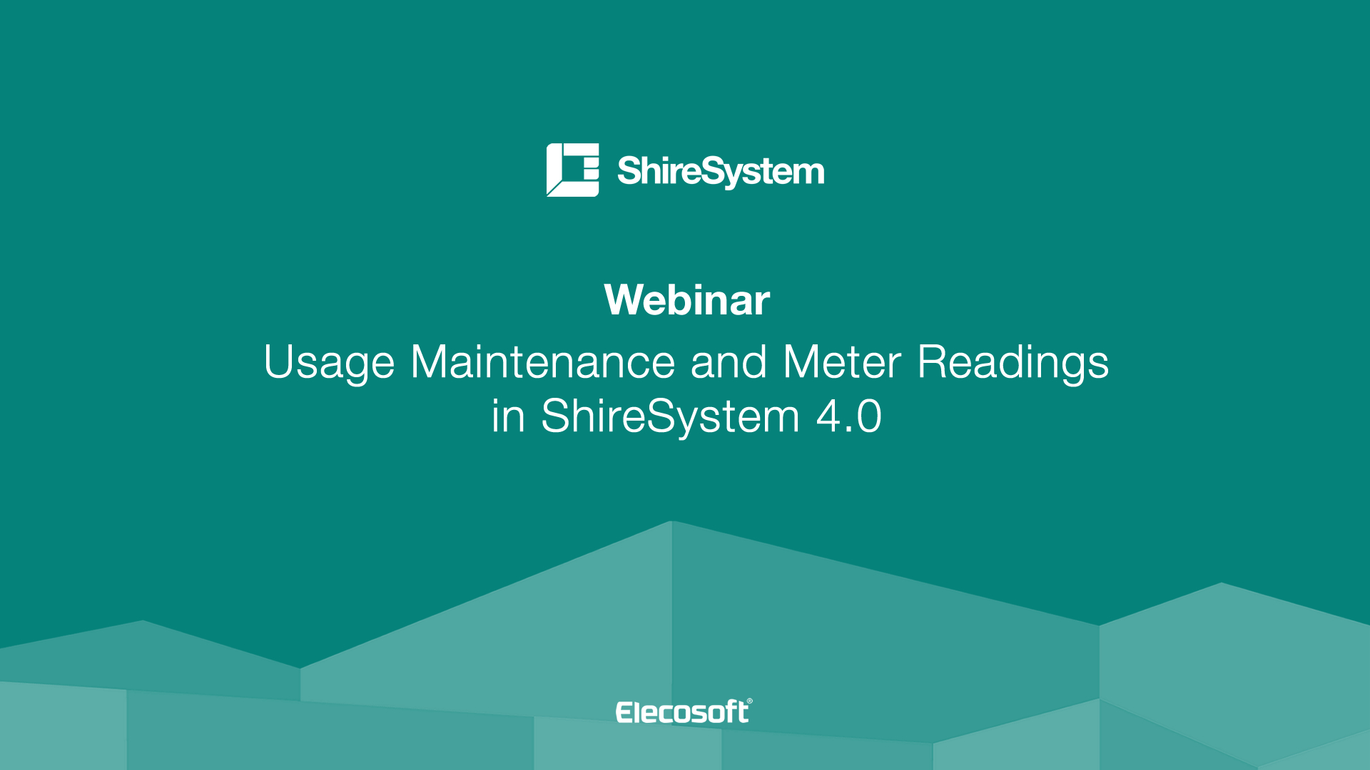 ShireSystem Usage Maintenance Webinar